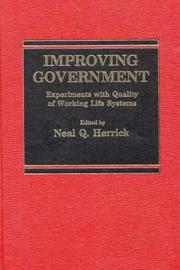 Cover of: Improving Government: Experiments with Quality of Working Life Systems