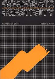 Cover of: Corporate Creativity: Robust Companies and the Entrepreneurial Spirit