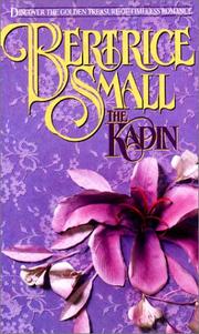 The Kadin (Kadin #1) by Bertrice Small