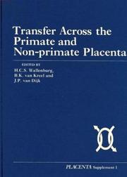 Cover of: Transfer Across the Primate and Non Primate Placenta