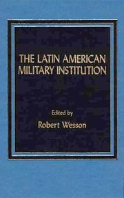 Cover of: The Latin American military institution