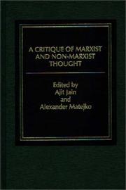 Cover of: A Critique of Marxist and Nonmarxist Thought