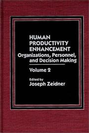 Cover of: Human productivity enhancement by Joseph Zeidner