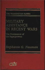 Military Assistance in Recent Wars by Stephanie G. Neuman