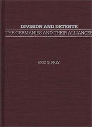 Cover of: Division and Detente | Eric G. Frey