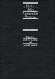 Cover of: Electric utility conservation programs by edited by Clark W. Gellings and Dilip R. Limaye.