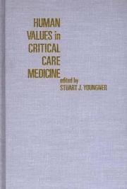 Cover of: Human values in critical care medicine