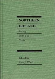 Cover of: Northern Ireland by edited by Alan J. Ward.