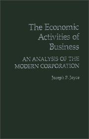 Cover of: The economic activities of business: an analysis of the modern corporation