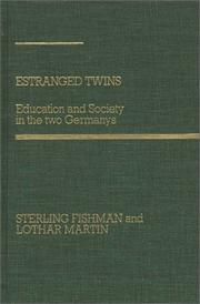 Estranged twins by Sterling Fishman