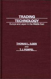 Cover of: Trading Technology: Europe and Japan in the Middle East
