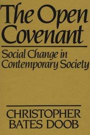 Cover of: The open covenant: social change in contemporary society