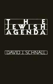 Cover of: The Jewish agenda by David J. Schnall