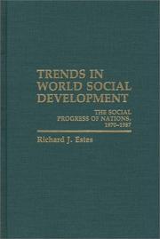 Cover of: Trends in world social development: the social progress of nations, 1970-1987