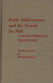Cover of: Early adolescence and the search for self by Douglas Schave