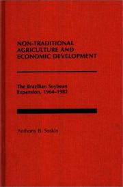 Non-traditional agriculture and economic development by Anthony B. Soskin