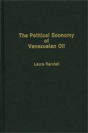 Cover of: The political economy of Venezuelan oil