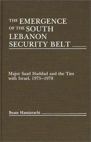 The emergence of the South Lebanon security belt by Beate Hamizrachi