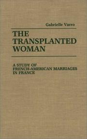 Cover of: The transplanted woman by Gabrielle Varro