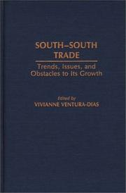 Cover of: South-South Trade: Trends, Issues, and Obstacles to Its Growth