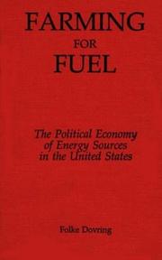Cover of: Farming for fuel by Folke Dovring