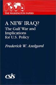 Cover of: A New Iraq: The Gulf War and the Implication for U.S. Policy (The Washington Papers)