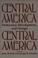 Cover of: Central America