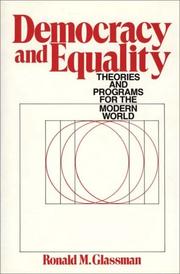Cover of: Democracy and equality: theories and programs for the modern world