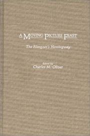 Cover of: A Moving picture feast by edited by Charles M. Oliver.
