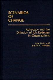 Scenarios of change by Lyle Yorks