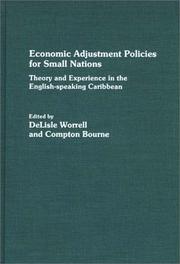 Cover of: Economic adjustment policies for small nations: theory and experience in the English-speaking Caribbean