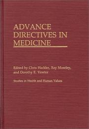 Cover of: Advance Directives in Medicine: (Studies in Health and Human Values)