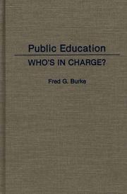 Cover of: Public education: who's in charge?