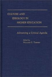 Cover of: Culture and Ideology in Higher Education: Advancing a Critical Agenda
