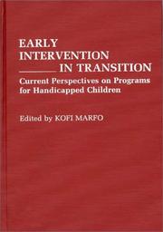 Cover of: Early intervention in transition by edited by Kofi Marfo.