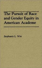 Cover of: The pursuit of race and gender equity in American academe