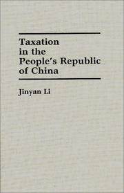 Cover of: Taxation in the People's Republic of China