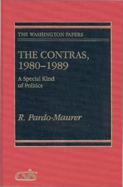Cover of: The Contras, 1980-1989: A Special Kind of Politics (The Washington Papers)