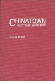 Cover of: Chinatown by Chalsa M. Loo