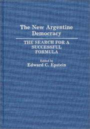 Cover of: The New Argentine Democracy: The Search for a Successful Formula