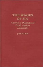 Cover of: The wages of sin by Jon Huer