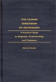 Cover of: The human dimension of depression: a practical guide to diagnosis, understanding, and treatment