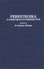 Cover of: Perestroika: A Comparative Perspective
