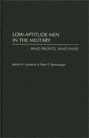 Cover of: Low-aptitude men in the military: who profits, who pays?