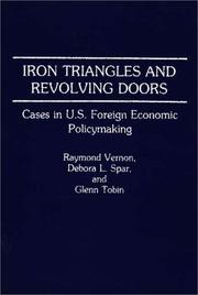 Cover of: Iron triangles and revolving doors by Raymond Vernon