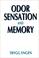 Cover of: Odor sensation and memory