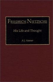 Cover of: Friedrich Nietzsche: his life and thought