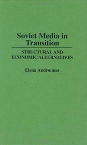 Cover of: Soviet media in transition by Elena Androunas