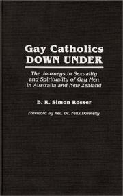 Cover of: Gay Catholics down under by B. R. Simon Rosser