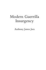 Cover of: Modern guerrilla insurgency